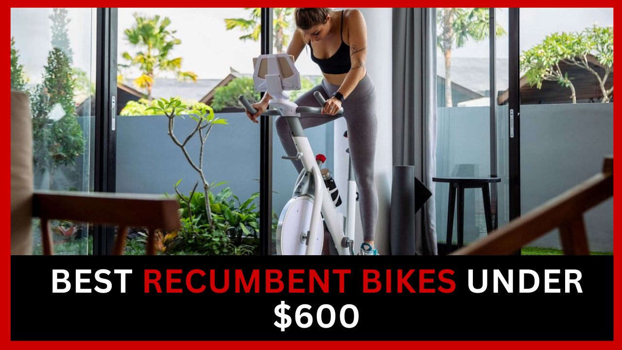 Best Recumbent exercise Bikes Under $1000