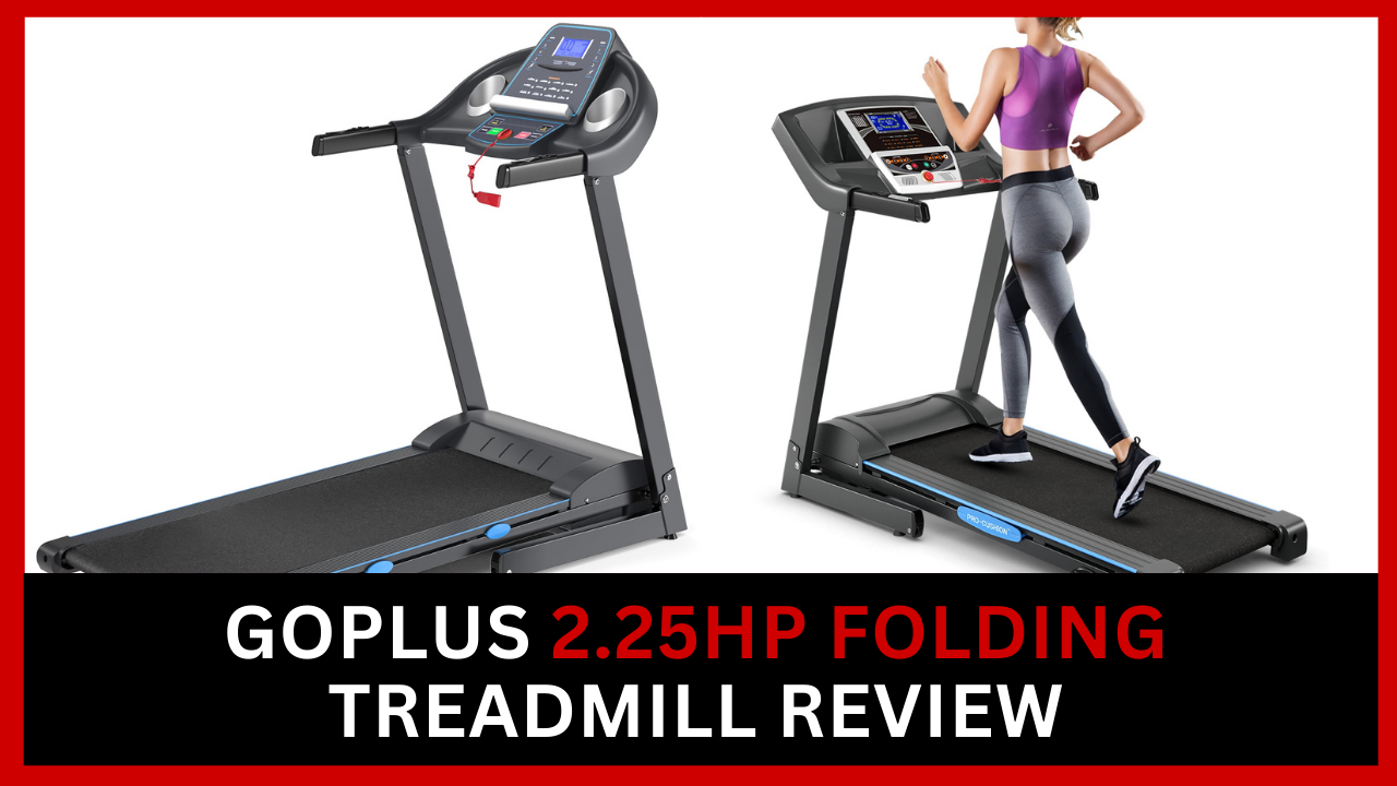 Goplus 2.25HP Folding Treadmill Review