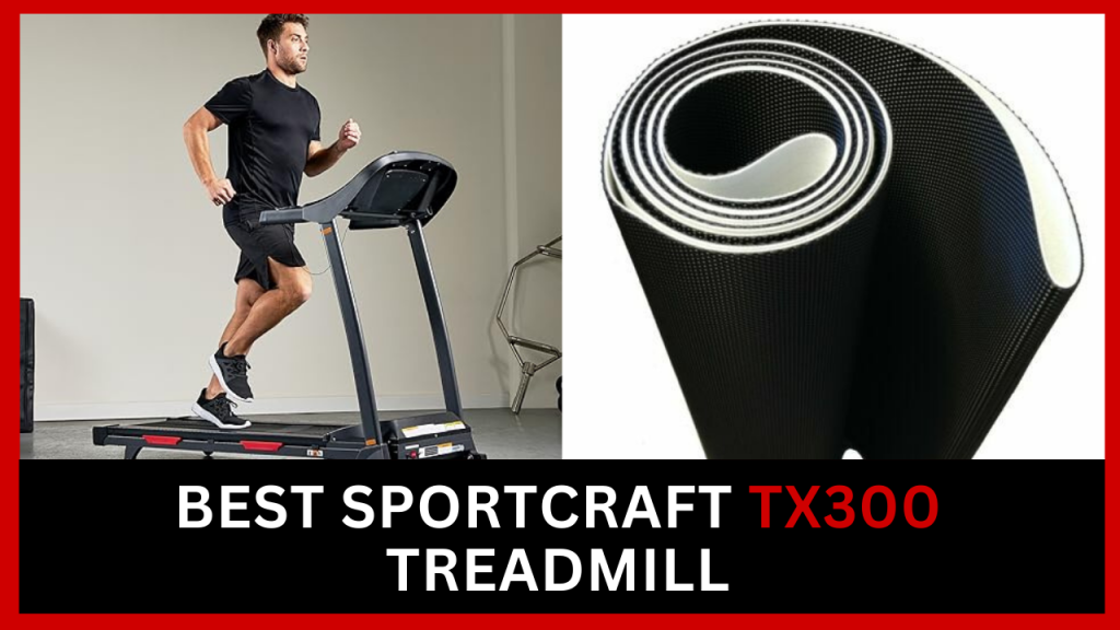 Best Sportcraft tx300 Treadmill