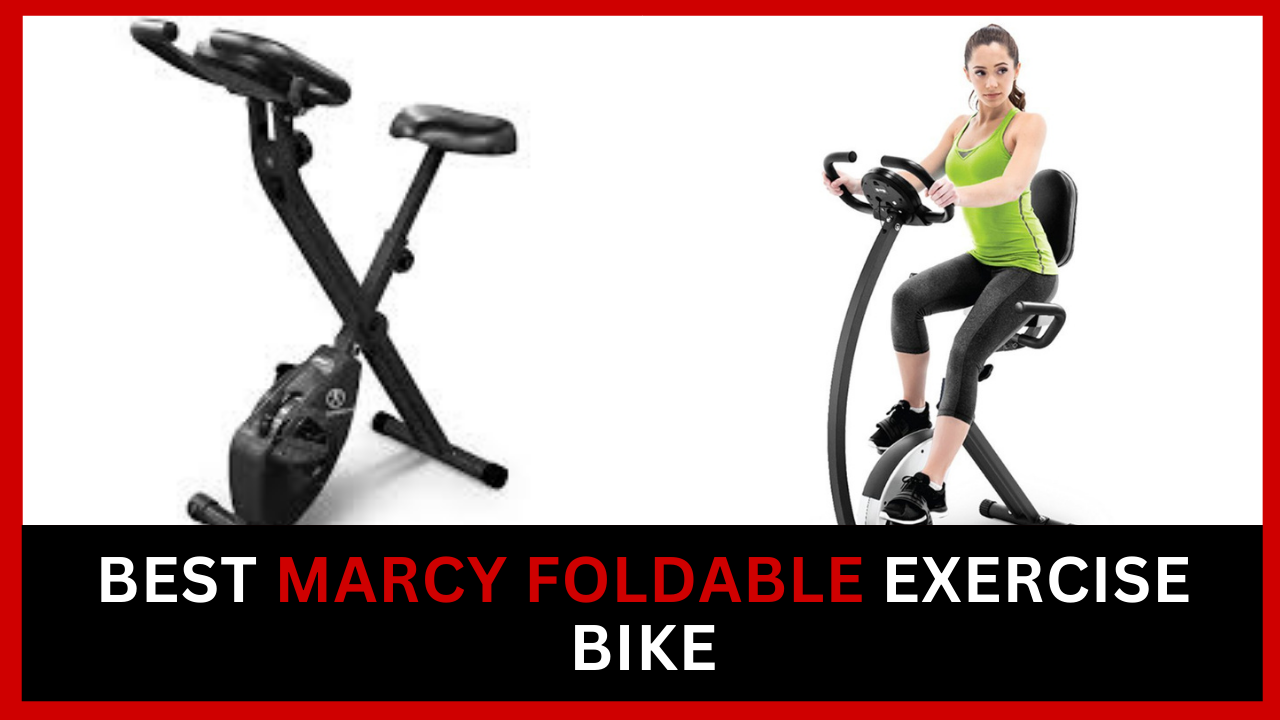 Best Marcy Foldable Exercise Bike