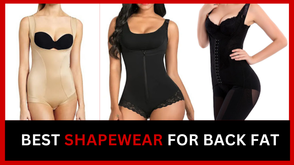 Best Shapewear for Back Fat