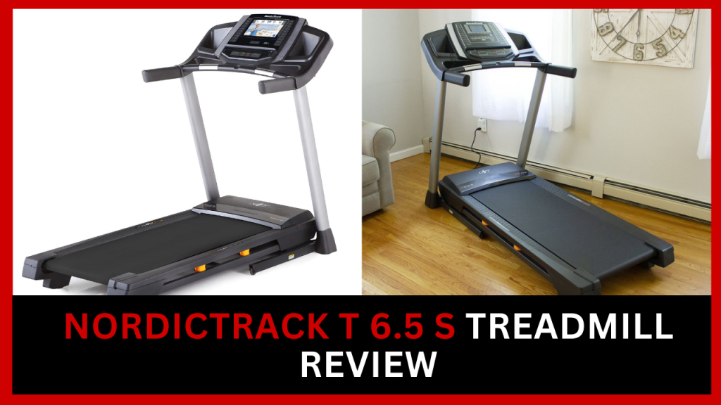 NordicTrack T 6.5 S Treadmill