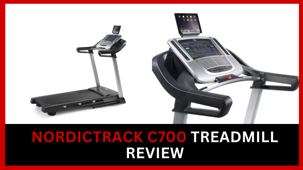 NordicTrack c700 treadmill