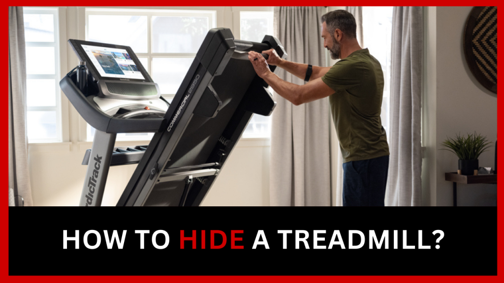 how to hide a treadmill