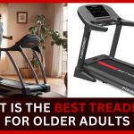 What Is The Best Treadmill For Older Adults