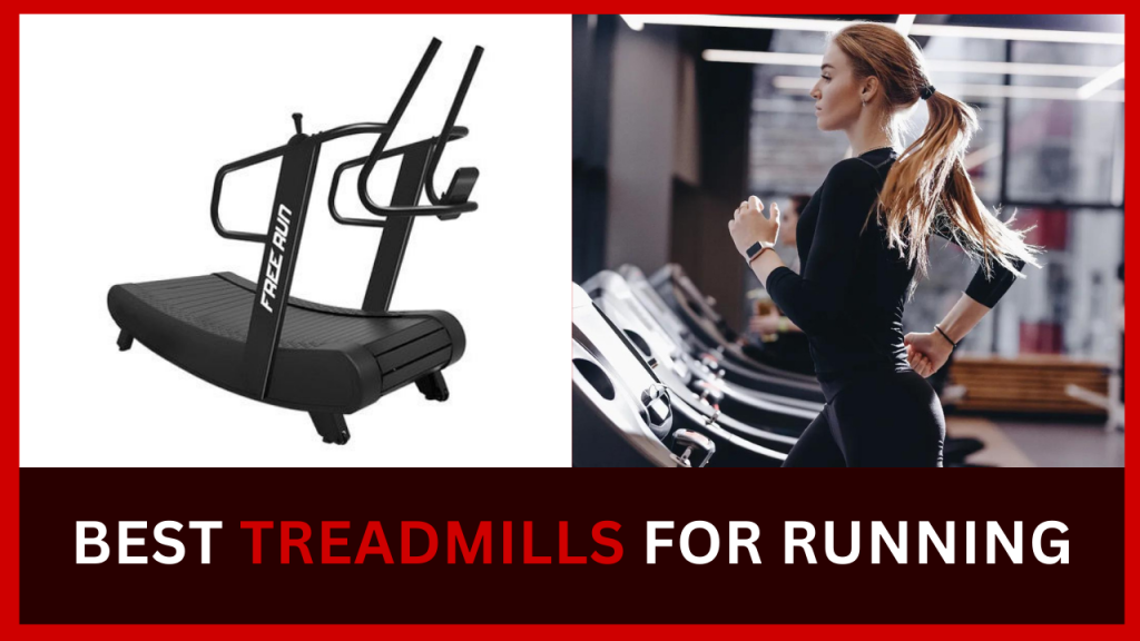 Best Treadmills for Running