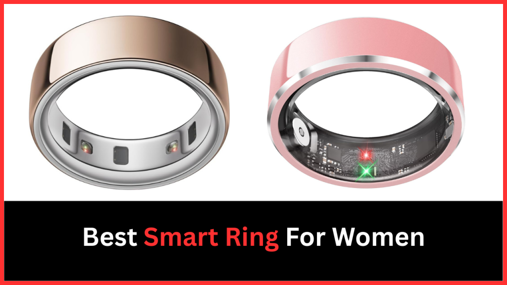 Best Smart Ring For Women