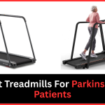 Best Treadmills For Parkinson's Patients