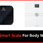 Best Smart Scale For Body Weight