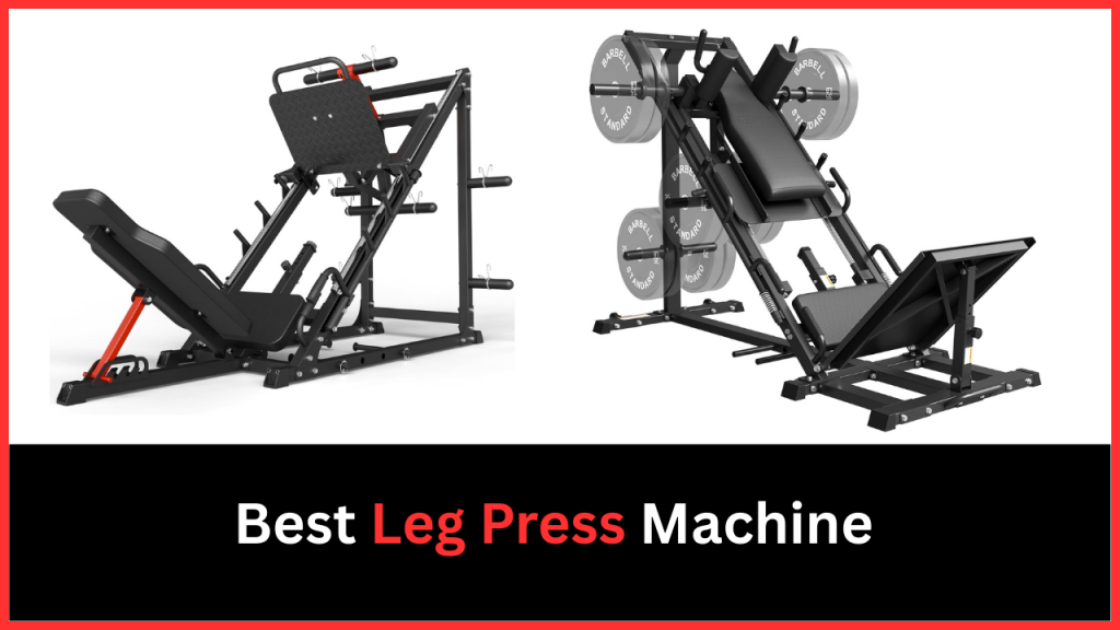 best Leg Press Machine